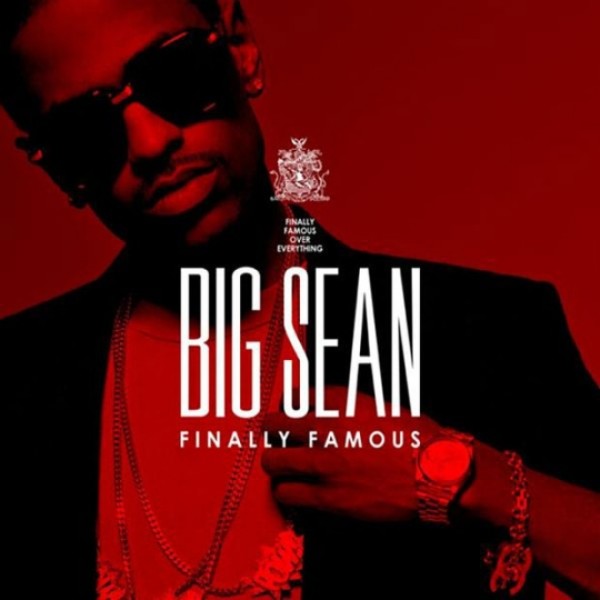big sean finally famous cover art. ig sean finally famous album